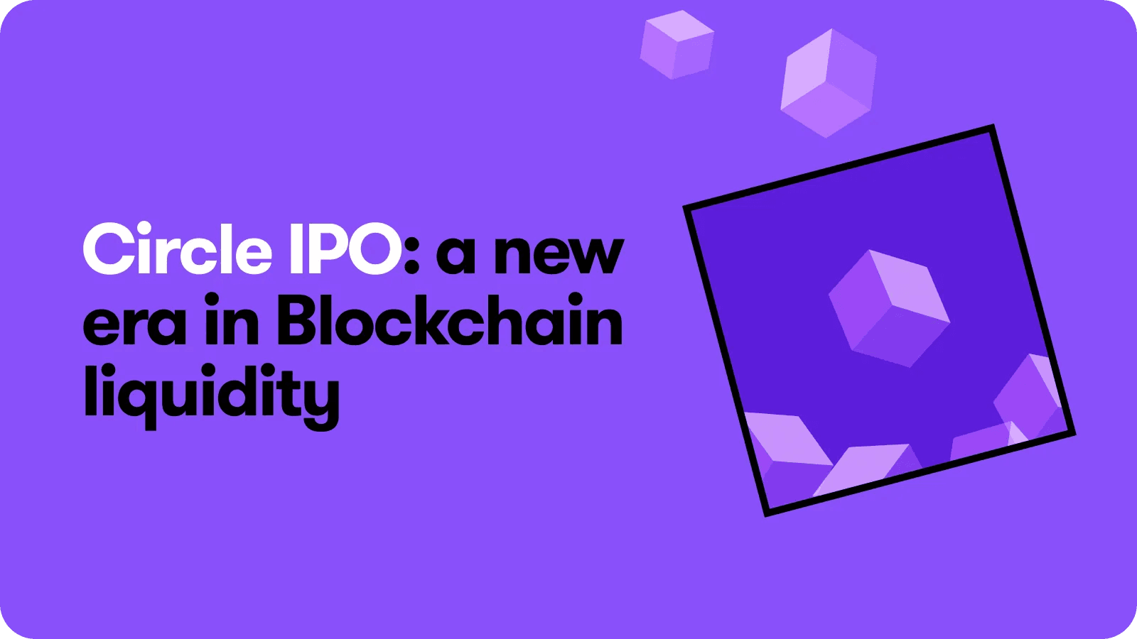 Gateway.fm | Circle’s IPO Marks a New Era for Blockchain Liquidity—Gateway Is Powering What Comes Next